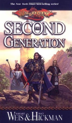 [Dragonlance: The Second Generation 01] • Dragonlance #07 · the Second Generation